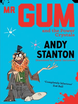 Mr Gum and the Power Crystals - ebook